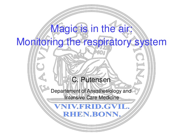 Christian Putensen - Monitoring the respiratory system - IFAD 2012
