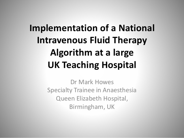 Implementation of a National Intravenous Fluid Therapy Algorithm at a large UK Teaching Hospital