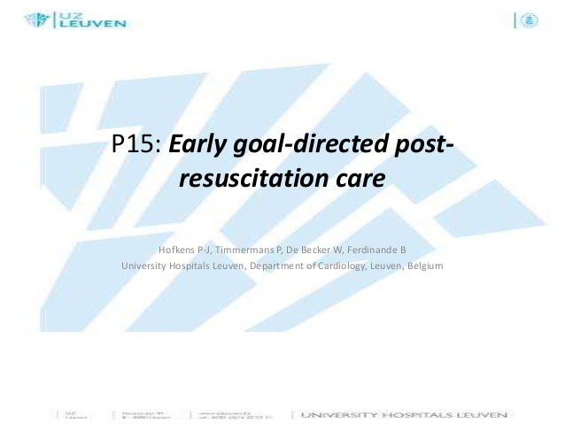 P15 final early goal directed post-resuscitation care
