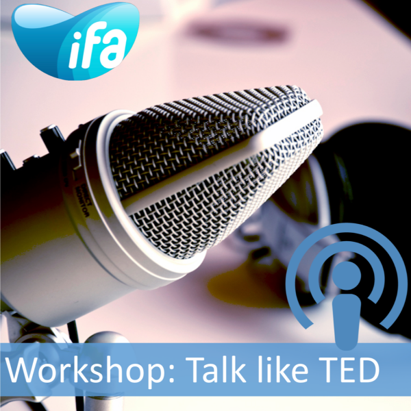 Workshop on How to talk like TED? (#IFAD2018)