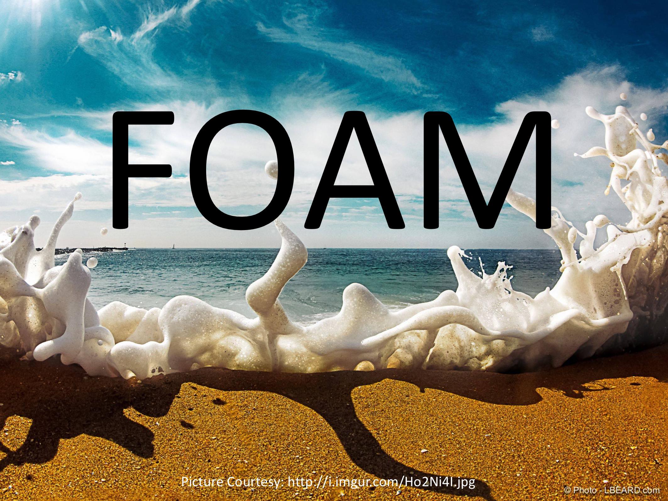 FOAM